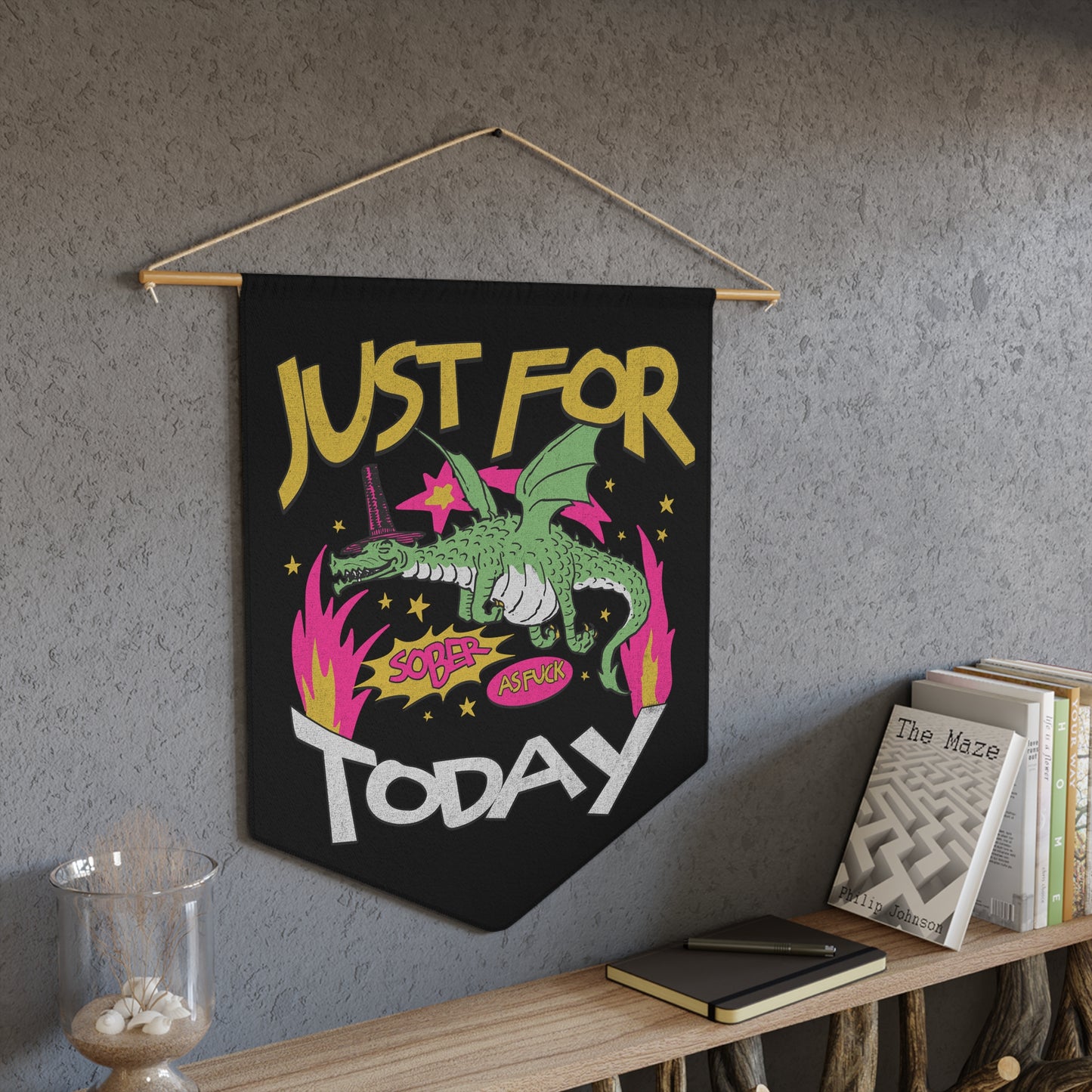 Pennant Wall Decoration - Just for Today