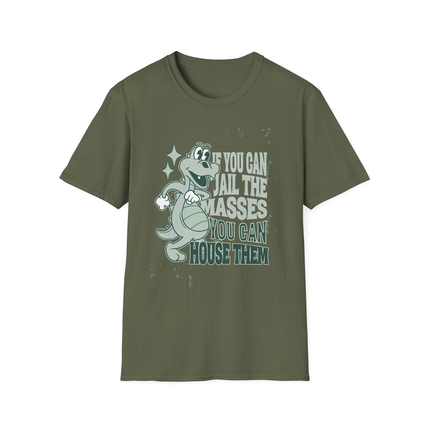 If You Can Jail the Masses, You Can House Them Shirt