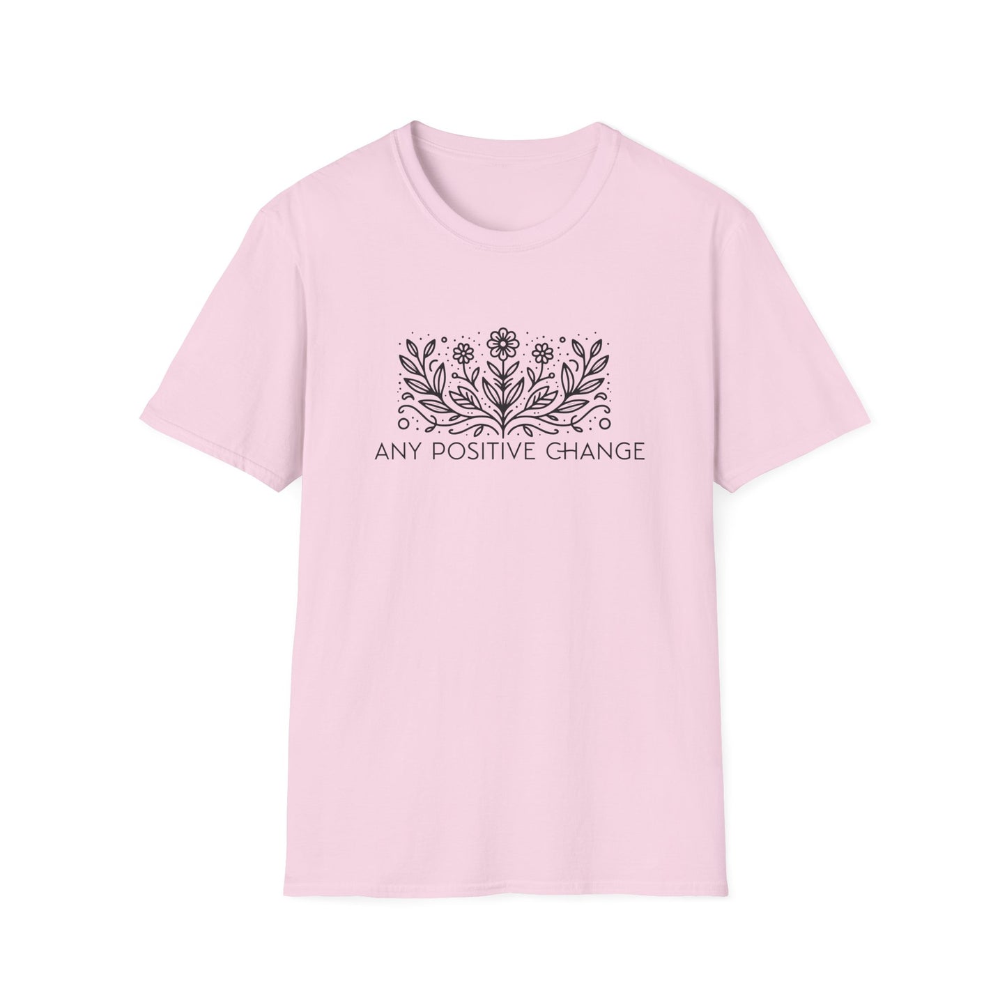 Inspirational Unisex Softstyle T-Shirt - 'Any Positive Change'
