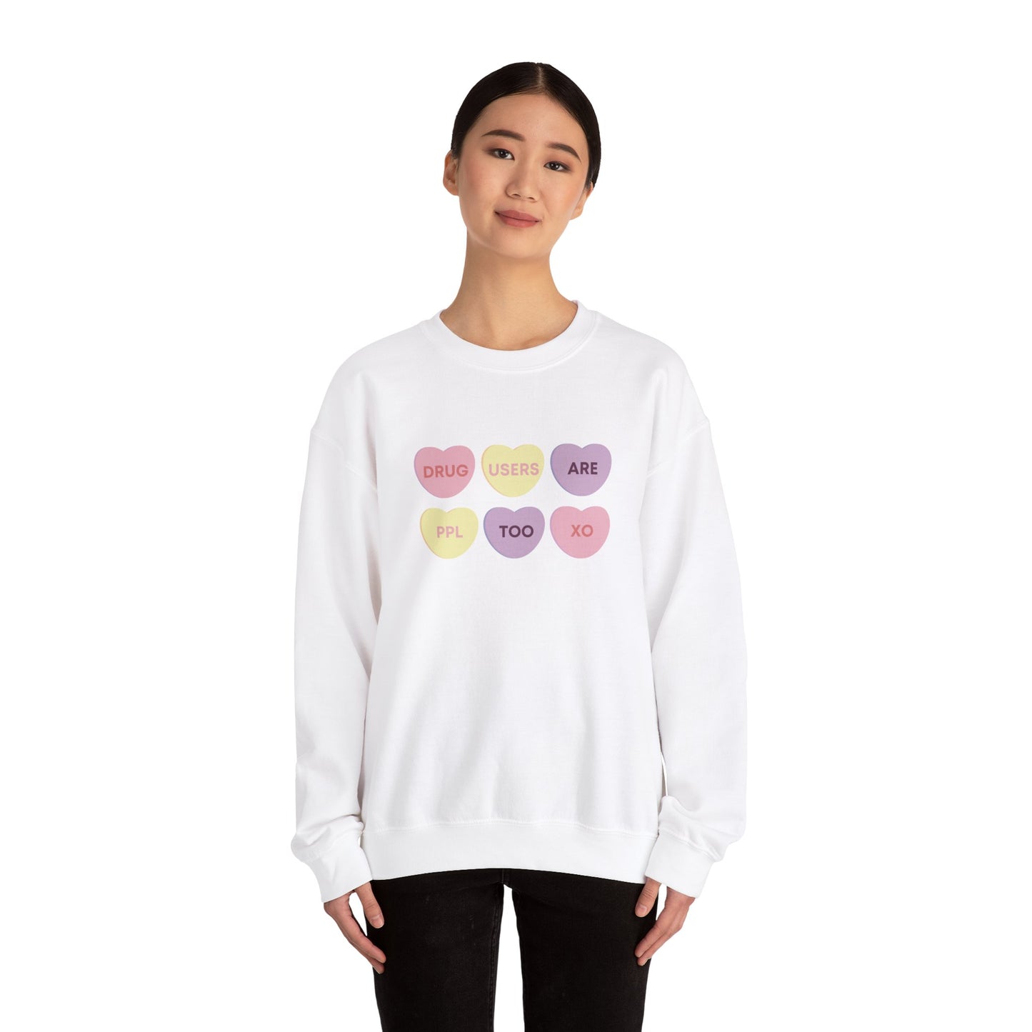 Drug Users Are People Too Unisex Crewneck Sweatshirt