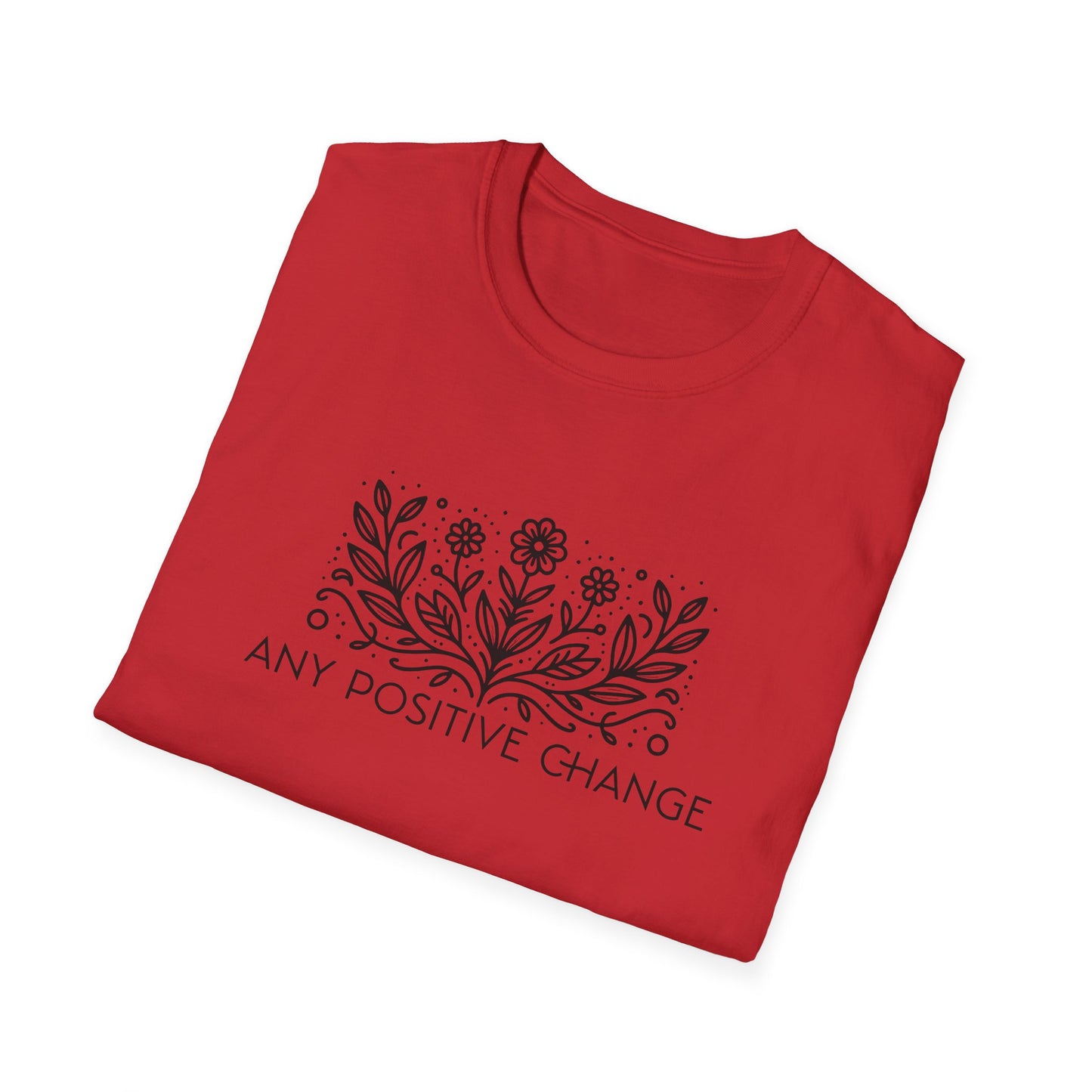 Inspirational Unisex Softstyle T-Shirt - 'Any Positive Change'