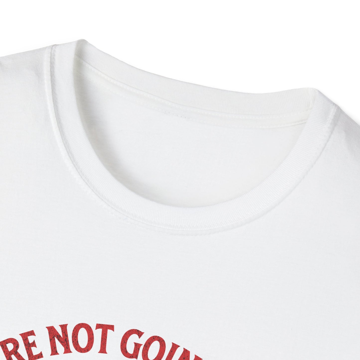 We're Not Going Back Reproductive Health Softstyle T-Shirt