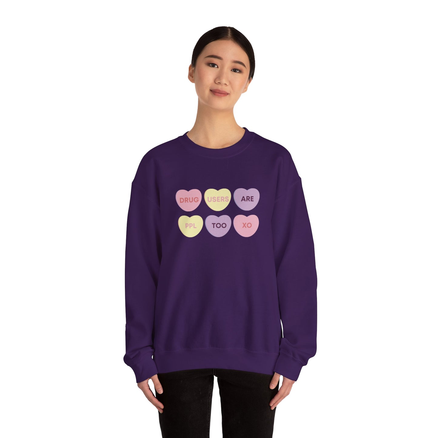 Drug Users Are People Too Unisex Crewneck Sweatshirt