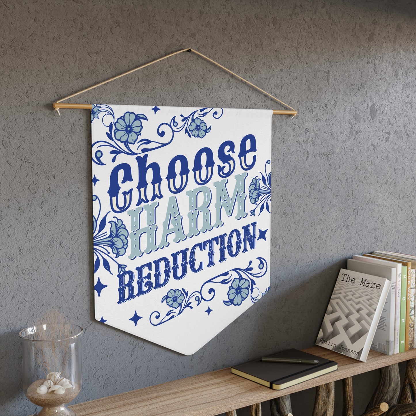 Choose Harm Reduction Floral Pennant - Motivational Wall Decor for Conscious Living