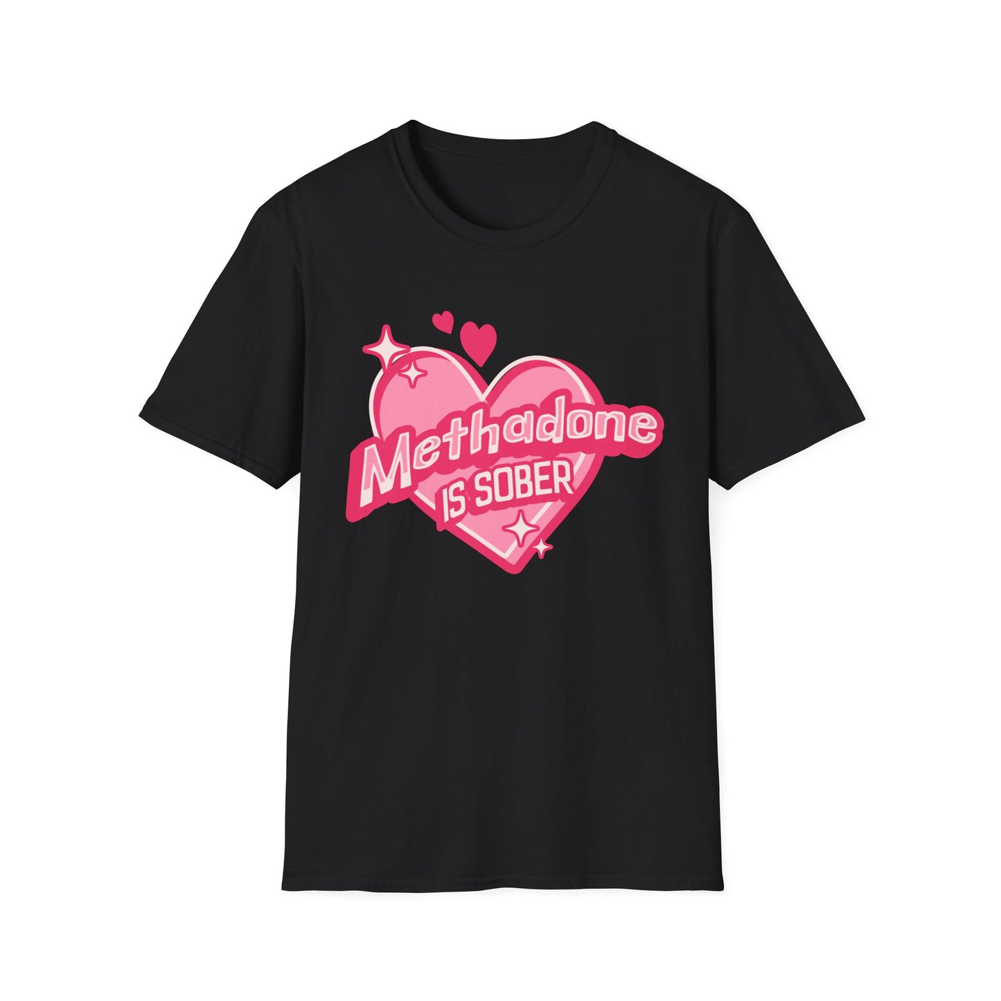 Methadone is Sober Hearts Valentines Day Holiday Unisex Softstyle T-Shirt
