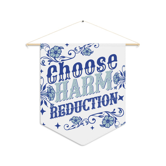 Choose Harm Reduction Floral Pennant - Motivational Wall Decor for Conscious Living